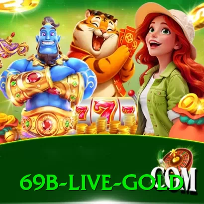 69b Live Gold - vip